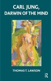 Carl Jung, Darwin of the Mind (eBook, PDF) Carl Jung, Darwin of the Mind (eBook, PDF)