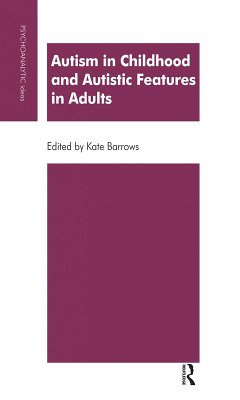 Cover Autism in Childhood and Autistic Features in Adults (eBook, PDF)
