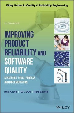 Improving Product Reliability and Software Quality (eBook, ePUB) - Levin, Mark A.; Kalal, Ted T.; Rodin, Jonathan