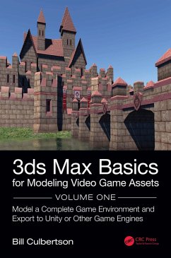 Cover 3ds Max Basics for Modeling Video Game Assets: Volume 1 (eBook, ePUB)