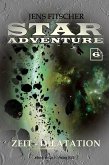 Zeit-Dilatation (STAR ADVENTURE 6) (eBook, ePUB) Zeit-Dilatation (STAR ADVENTURE 6) (eBook, ePUB)