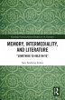 Memory, Intermediality, and Literature... - Bild 1