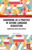 Shadowing as a Practice in Second Language Acquisition (eBook, PDF)
