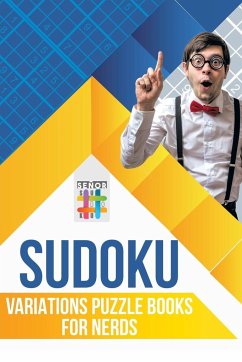 Sudoku Variations Puzzle Books for Nerds - Senor Sudoku