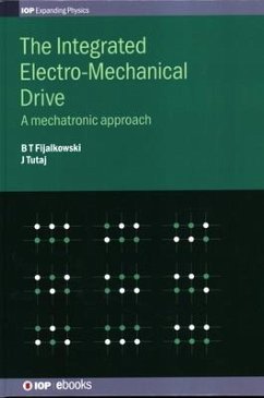 The Integrated Electro-Mechanical Drive - Fijalkowski, Bogdan; Tutaj, Jozef