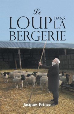 Le Loup Dans La Bergerie - Prince, Jacques