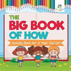 The Big Book of How   Activity Book for 4 Year Old Girl - Educando Kids