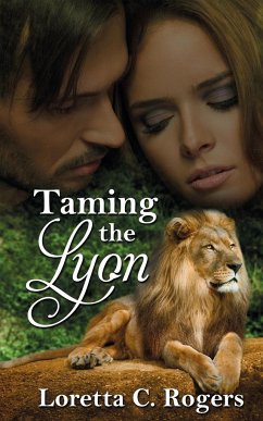 Taming the Lyon - Rogers, Loretta C.