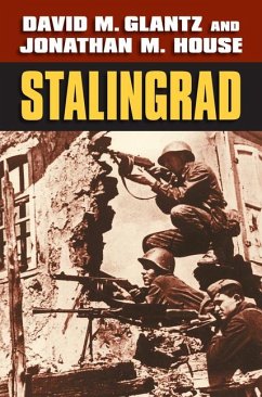 Stalingrad - Glantz, David M.; House, Jonathan M.