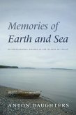 Memories of Earth and Sea: An Ethnographic History of the Islands of Chiloé