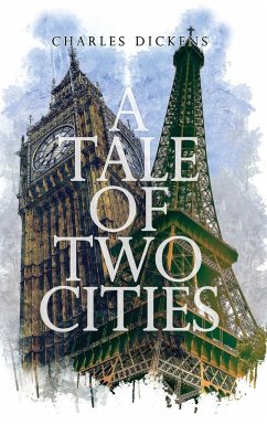 A Tale of Two Cities - Dickens, Charles