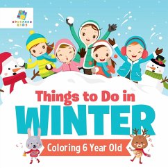 Things to Do in Winter   Coloring 6 Year Old - Educando Kids