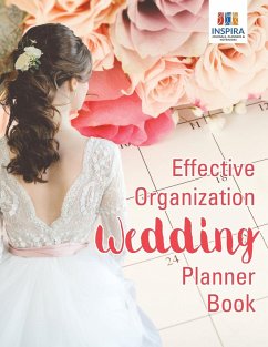 Effective Organization Wedding Planner Book - Inspira Journals, Planners & Notebooks