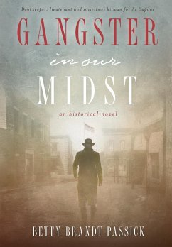 Gangster in our Midst - Passick, Betty Brandt