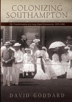 Colonizing Southampton - Goddard, David