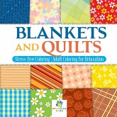 Blankets and Quilts   Stress-free Coloring   Adult Coloring for Relaxation