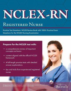 NCLEX-RN Practice Test Questions - Ascencia Nursing Exam Prep Team