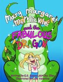 Mary Margaret McMickle and the Fabulous Dragon