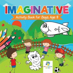 Imaginative Activity Book for Boys Age 8 - Educando Kids