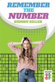 Remember the Number   Sudoku Killer