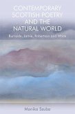 Contemporary Scottish Poetry and the Natural World: Burnside, Jamie, Robertson and White