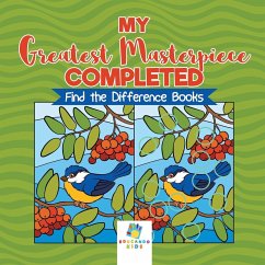 My Greatest Masterpiece Completed   Find the Difference Books - Educando Kids