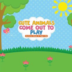 Cute Animals Come Out to Play Activity Book 9 Year Old - Educando Kids