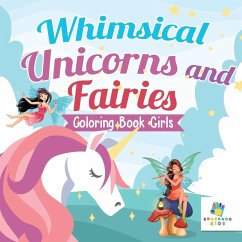 Whimsical Unicorns and Fairies   Coloring Book Girls - Educando Kids