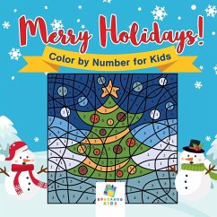 Merry Holidays! Color by Number for Kids - Educando Kids