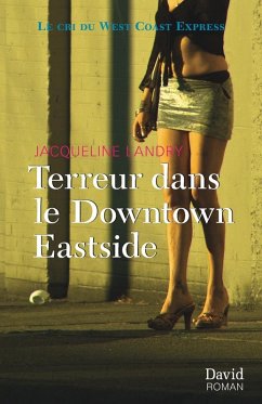 Cover Terreur dans le Downtown Eastside