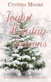 Joyful Holiday Seasons