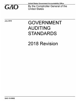 Government Auditing Standards - 2018 Revision - Government Accountability Office, United