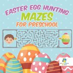 Easter Egg Hunting Mazes for Preschool