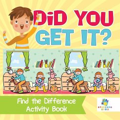 Did You Get It?   Find the Difference Activity Book - Educando Kids