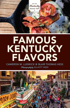 Famous Kentucky Flavors - Ludwick, Cameron M; Thomas Hess, Blair