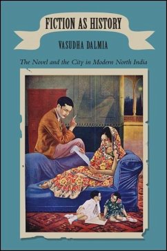 Fiction as History - Dalmia, Vasudha