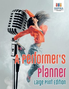 A Performer's Planner Large Print Edition - Inspira Journals, Planners & Notebooks