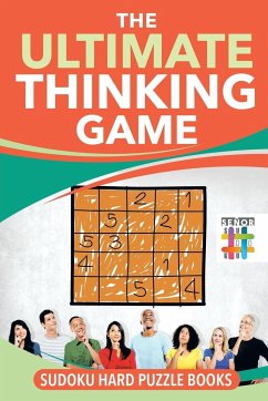 The Ultimate Thinking Game   Sudoku Hard Puzzle Books - Senor Sudoku