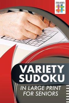 Variety Sudoku in Large Print for Seniors - Senor Sudoku