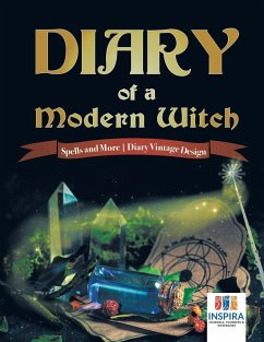 Diary of a Modern Witch   Spells and More   Diary Vintage Design - Inspira Journals, Planners & Notebooks