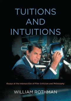 Tuitions and Intuitions - Rothman, William