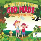 All The Pretty Things God Made   Activity Book Nature