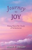 Journey to Joy: Rising Above the Clouds of Perfectionism