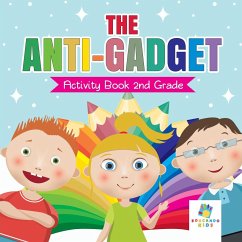 The Anti-Gadget Activity Book 2nd Grade - Educando Kids