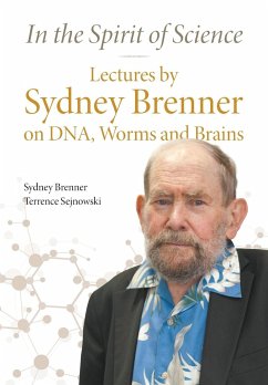 In the Spirit of Science - Sydney Brenner; Terrence Sejnowski