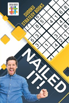 Nailed It!   Sudoku Strategy Books - Senor Sudoku