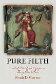 Pure Filth: Ethics, Politics, and Religion in Early French Farce