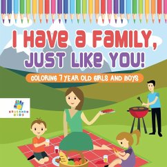 I Have a Family, Just Like You!   Coloring 7 Year Old Girls and Boys - Educando Kids