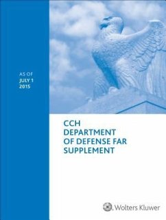 Department of Defense Far Supplement (Dfar): As of 07/2015 - Wolters Kluwer Law &. Business (Cor)