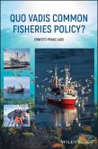 Quo Vadis Common Fisheries Policy?